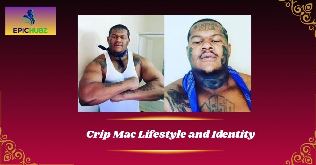 Crip Mac Lifestyle and Identity