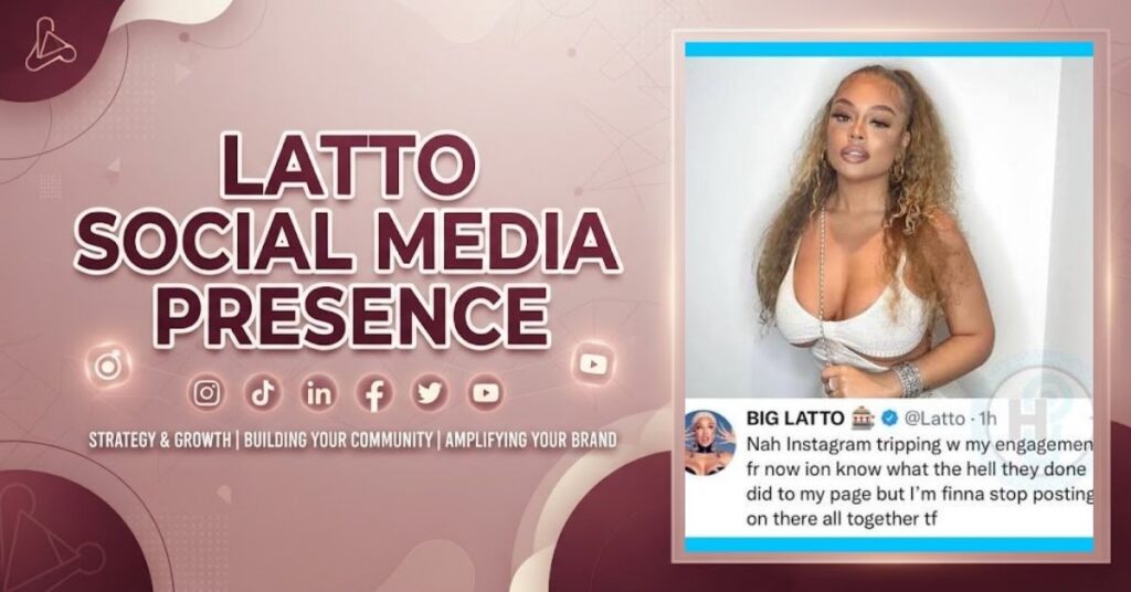 Latto Social Media Presence